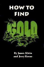How To Find Gold (Klein & Keene)