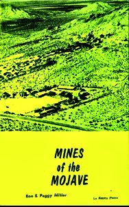 Mines Of The Mojave  (R. & P. Miller)